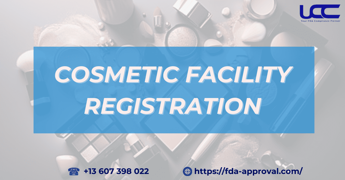 Cosmetic Facility Registration