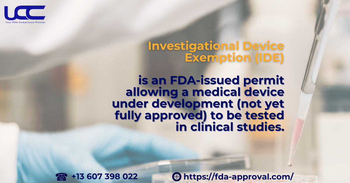 FDA Investigational Device Exemption Guidance