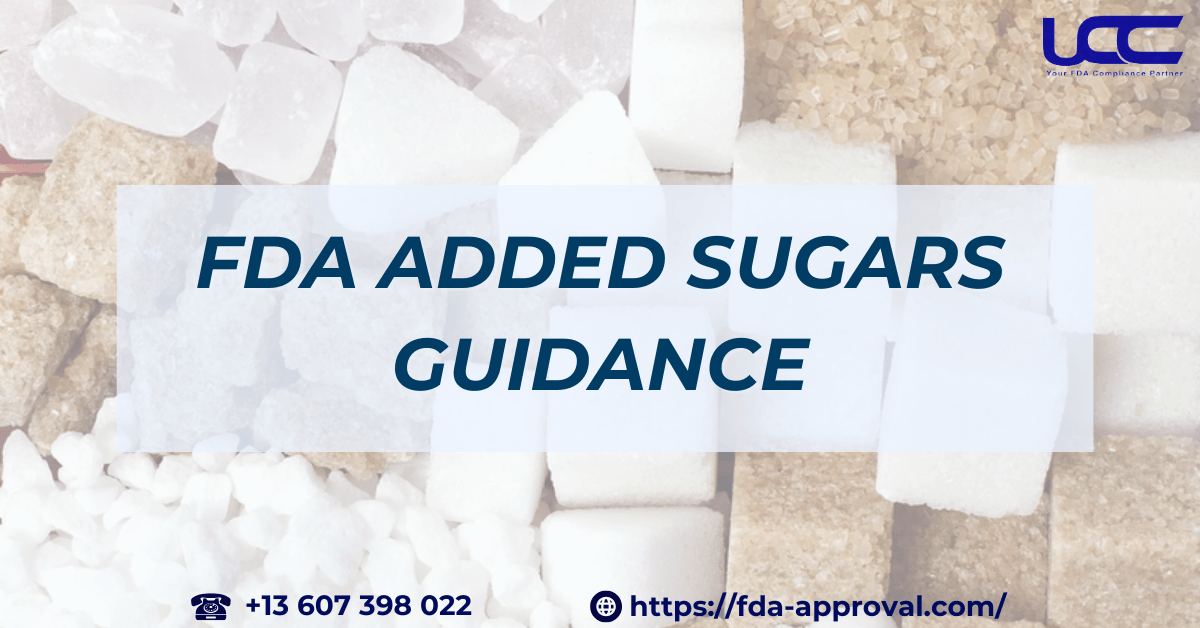 FDA Added Sugars Guidance