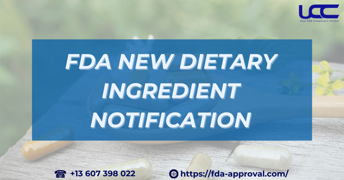 New Dietary Ingredient Notification