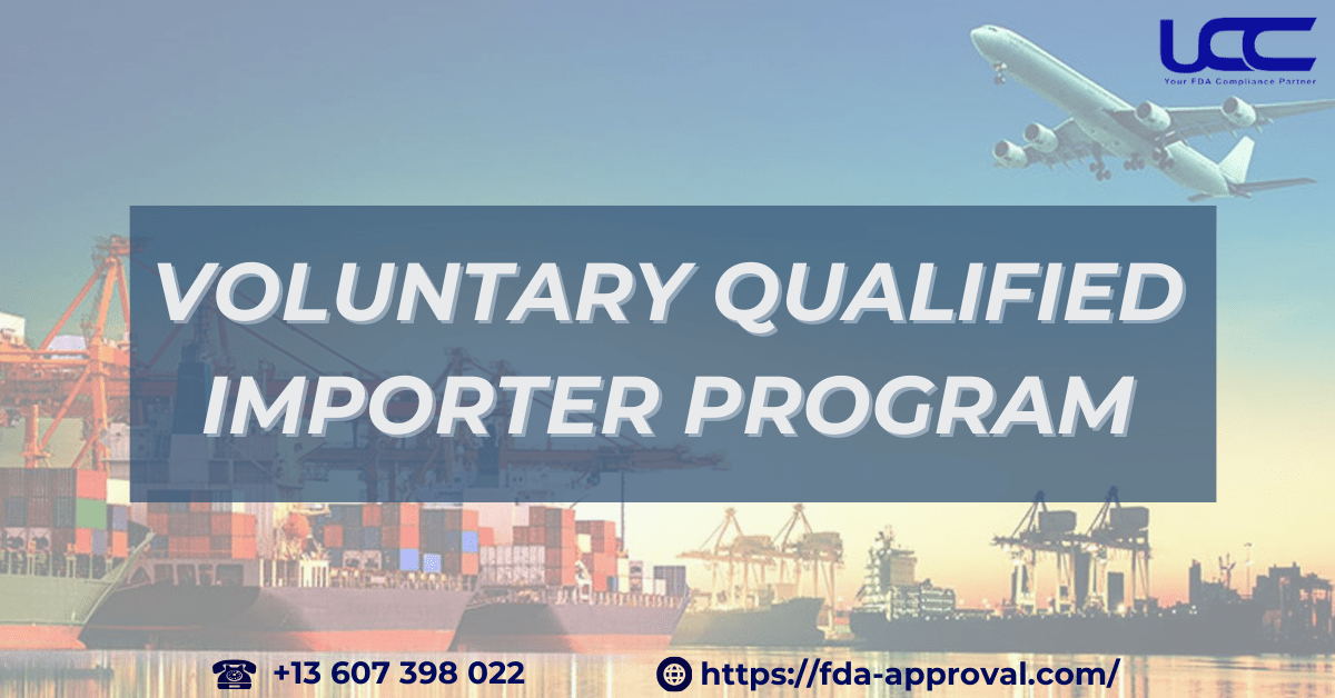 Voluntary Qualified Importer Program